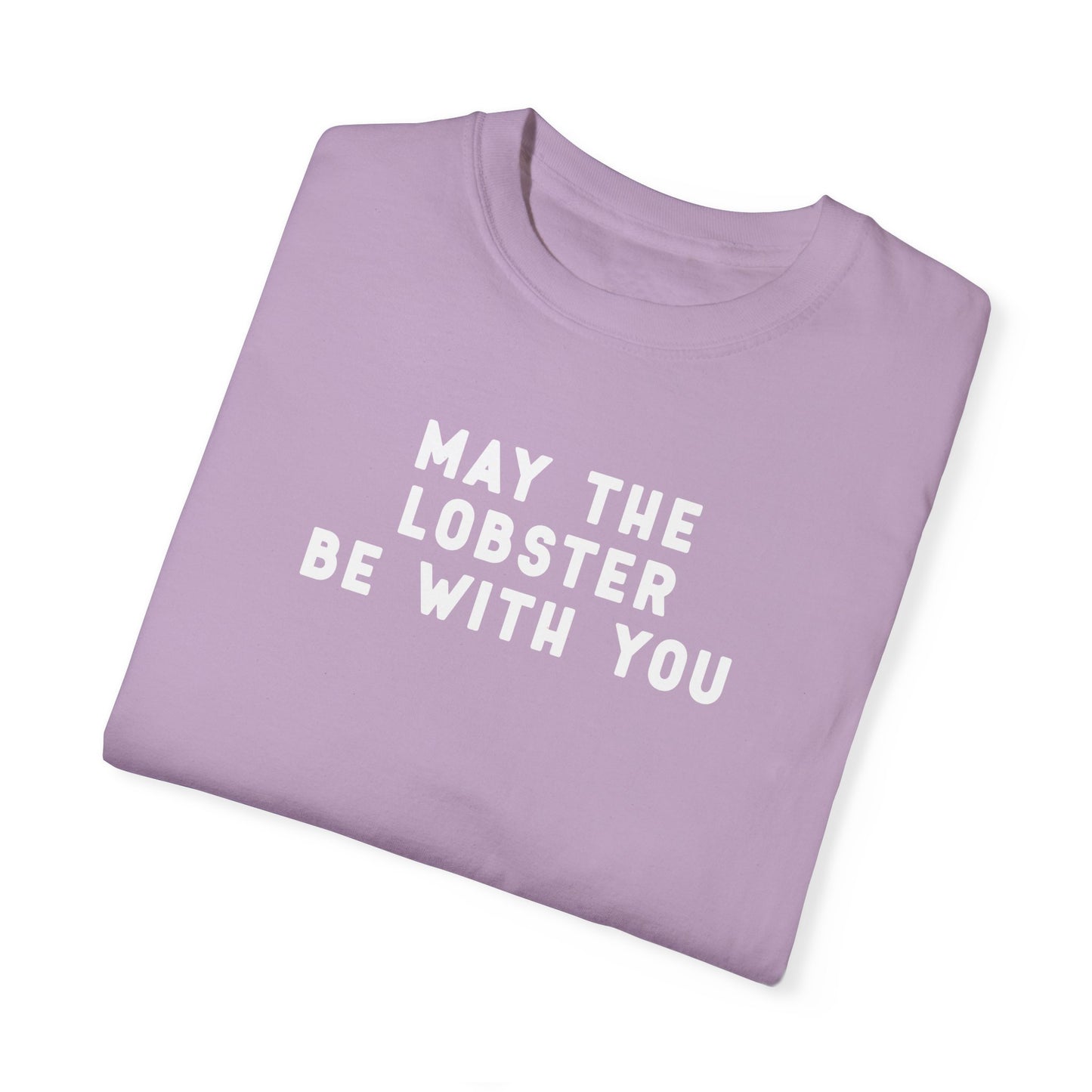 May the Lobster be with You - T-shirt