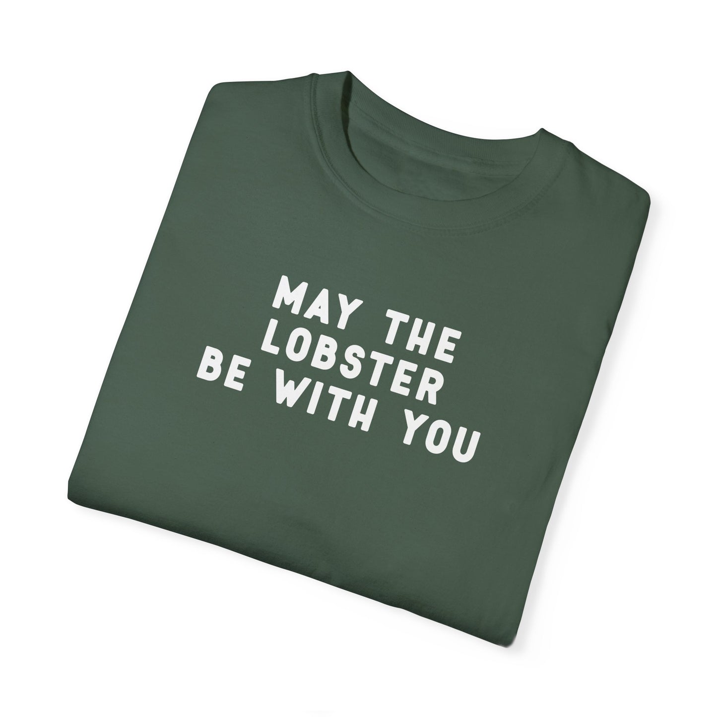 May the Lobster be with You - T-shirt