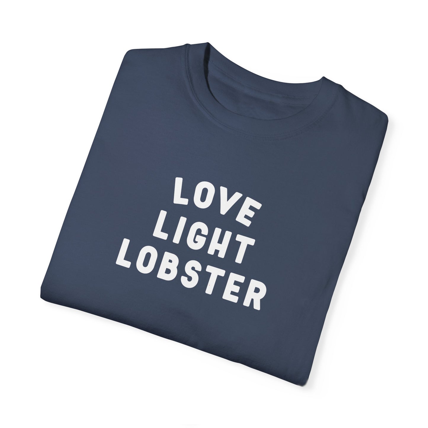 Love Light Lobster - T-shirt