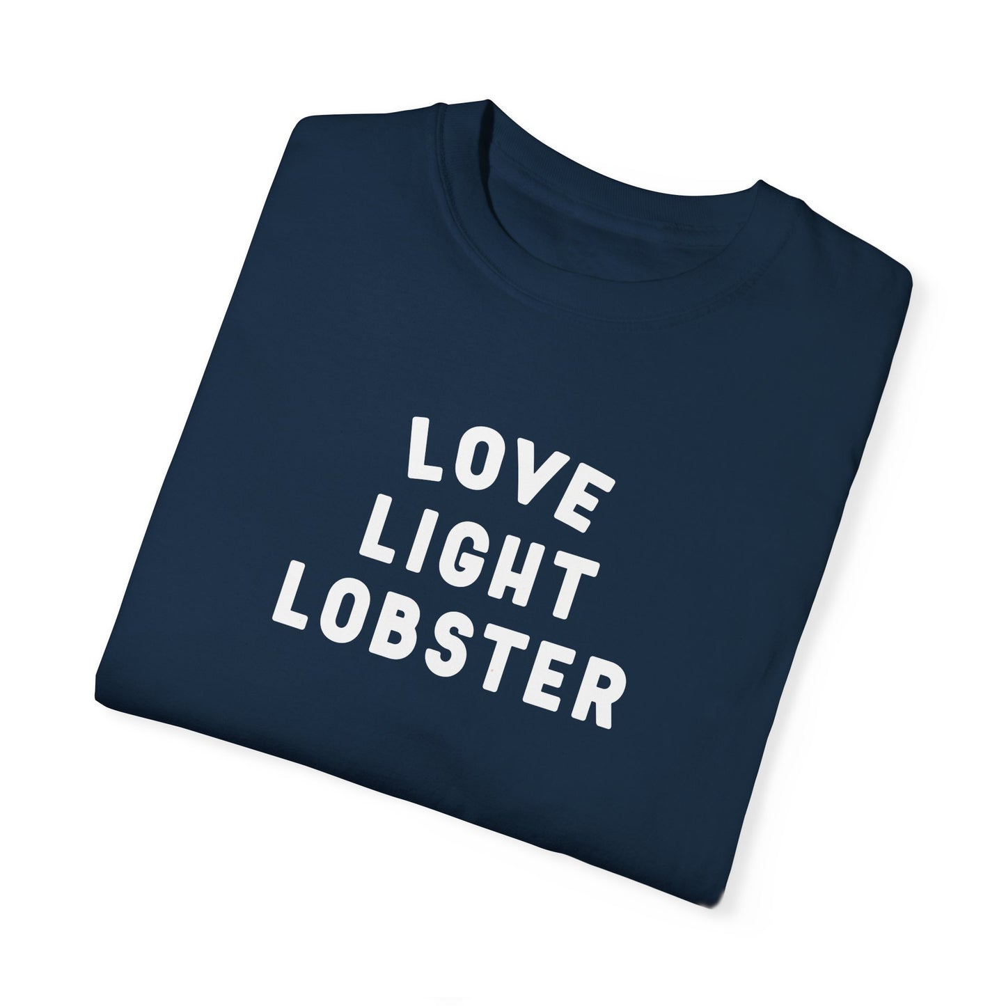 Love Light Lobster - T-shirt