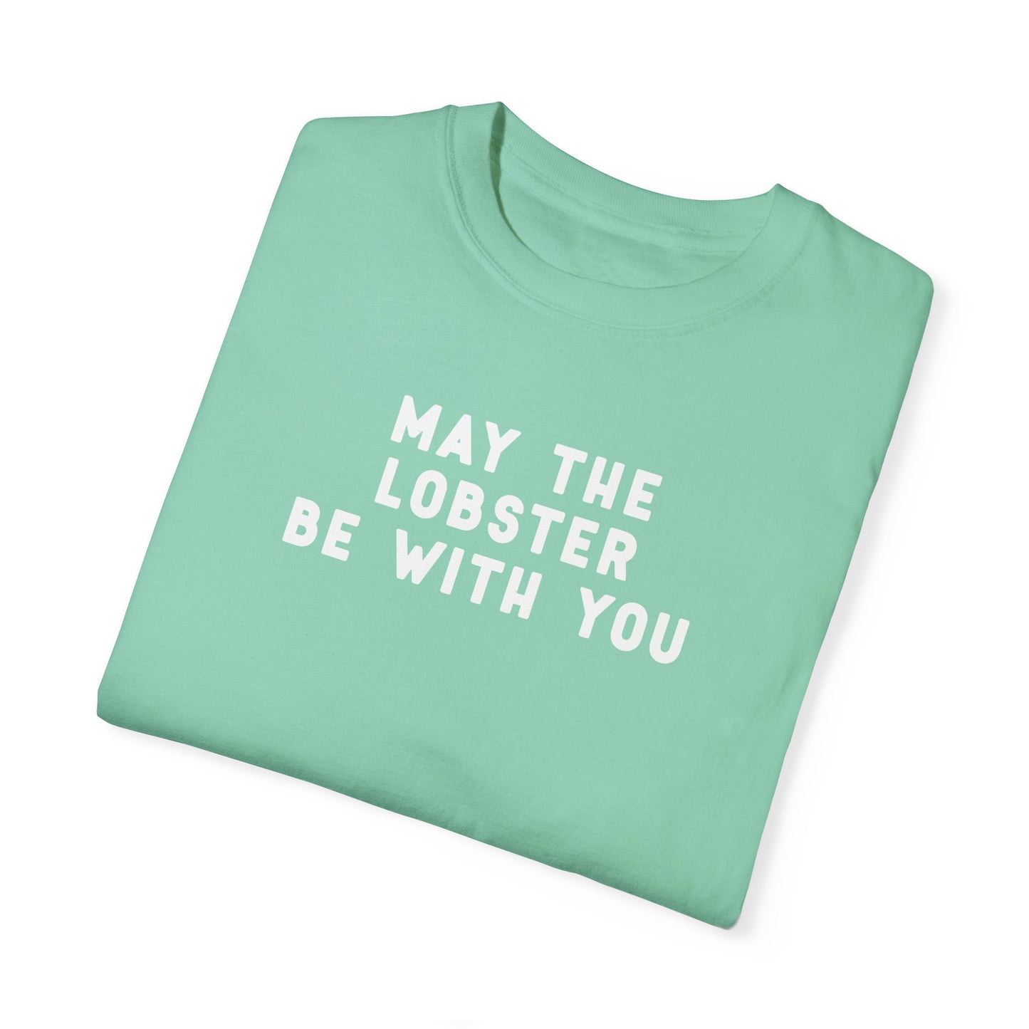May the Lobster be with You - T-shirt