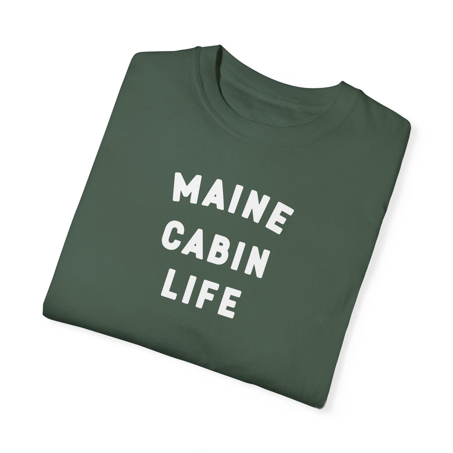 Maine Cabin Life - T-shirt
