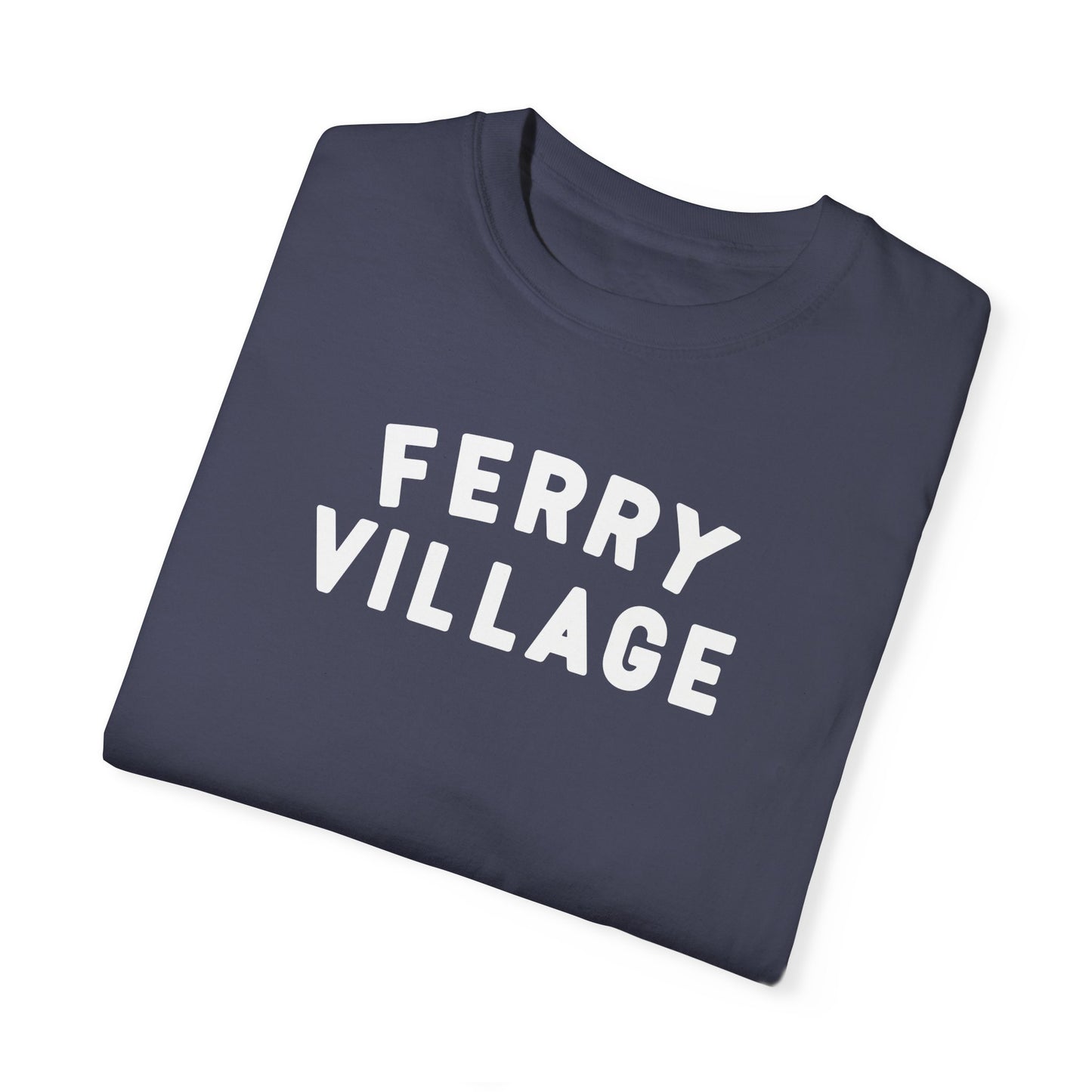 Maine's Hidden Spots - FERRY VILLAGE - TShirt