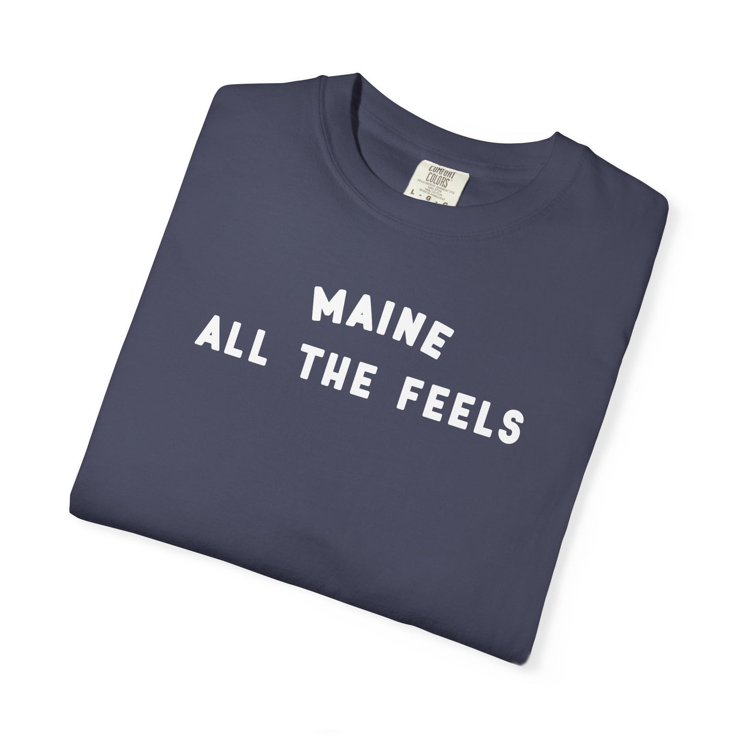 MAINE ALL THE FEELS - Tshirt