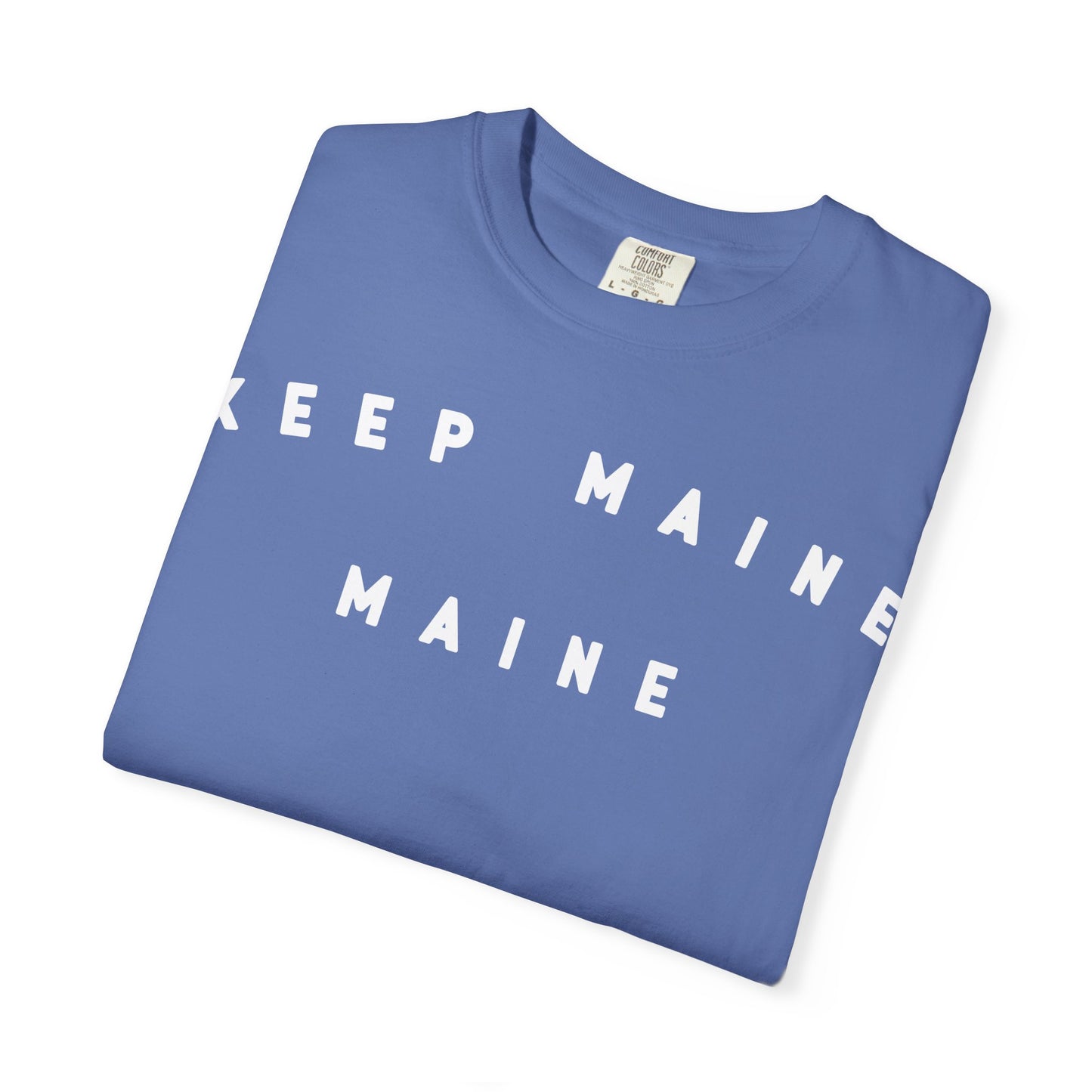 Keep Maine Maine - Tshirt
