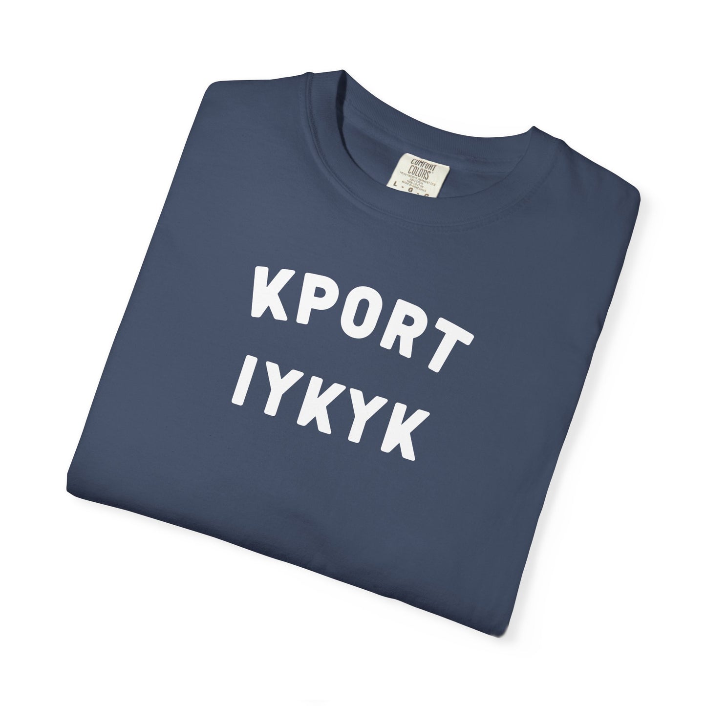 KPORT IYKYK - Tshirt