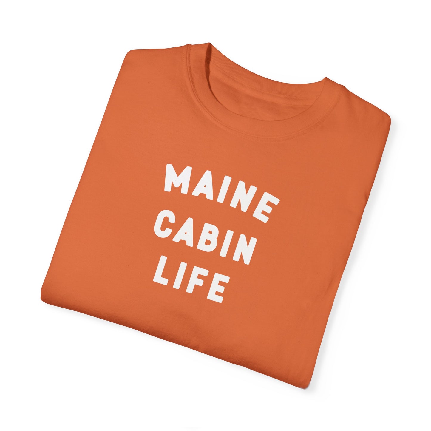 Maine Cabin Life - T-shirt