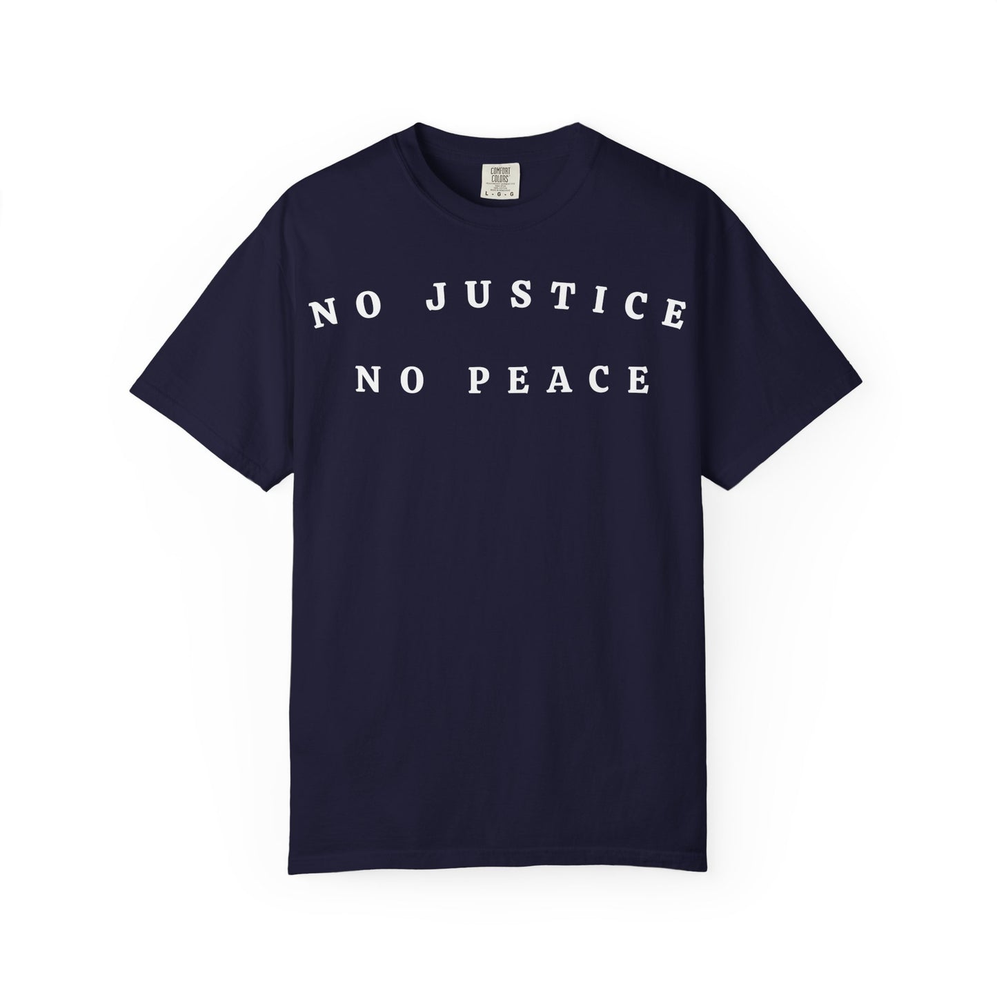 No Justice No Peace t-shirt