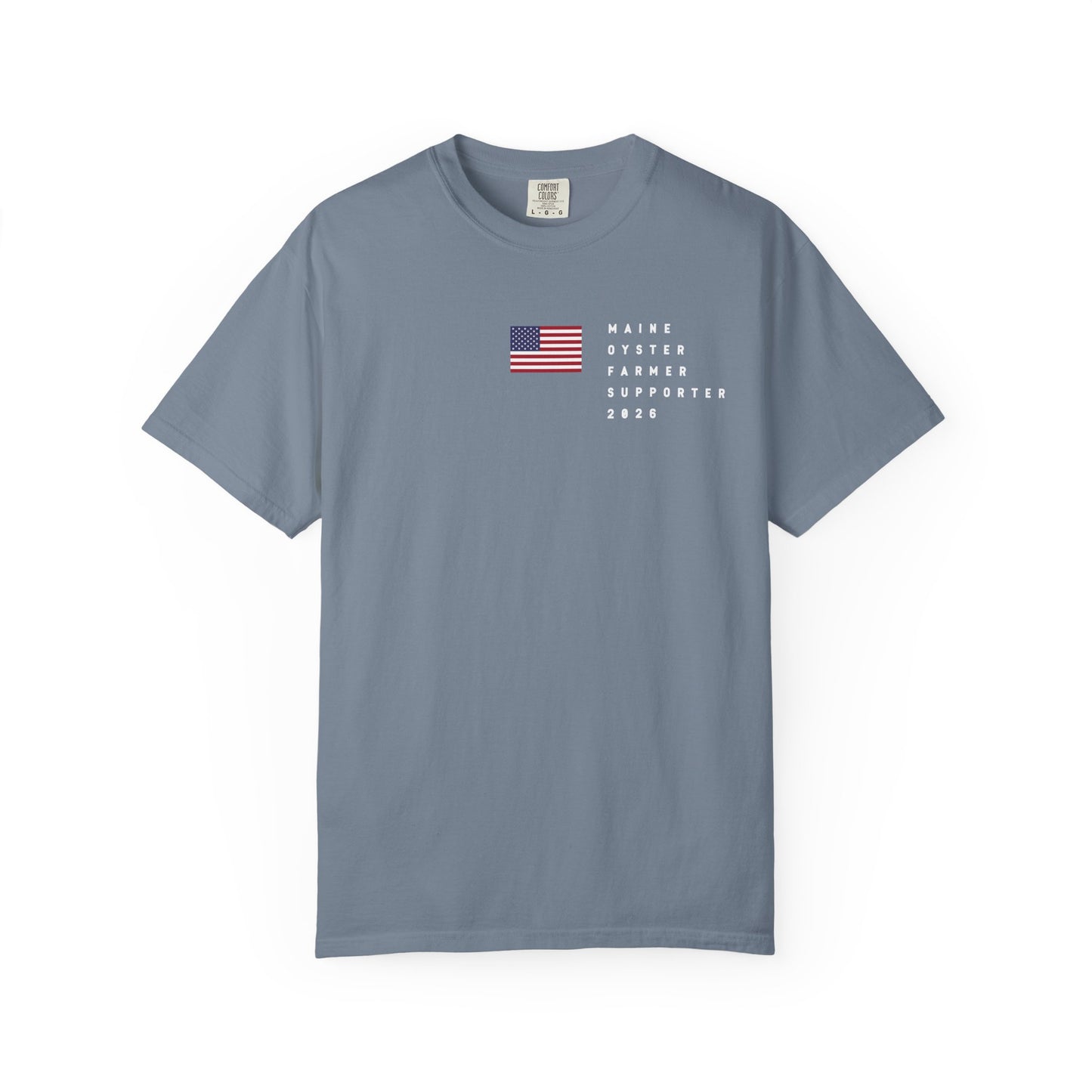 Maine Oyster Farmer Supporter  2026 with Flag Tee Shirt - White Letters