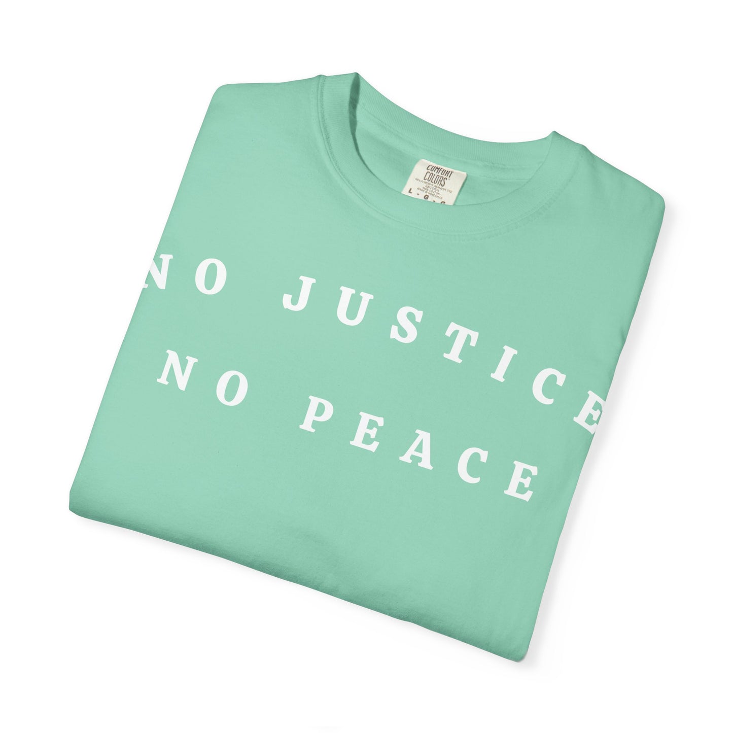 No Justice No Peace t-shirt