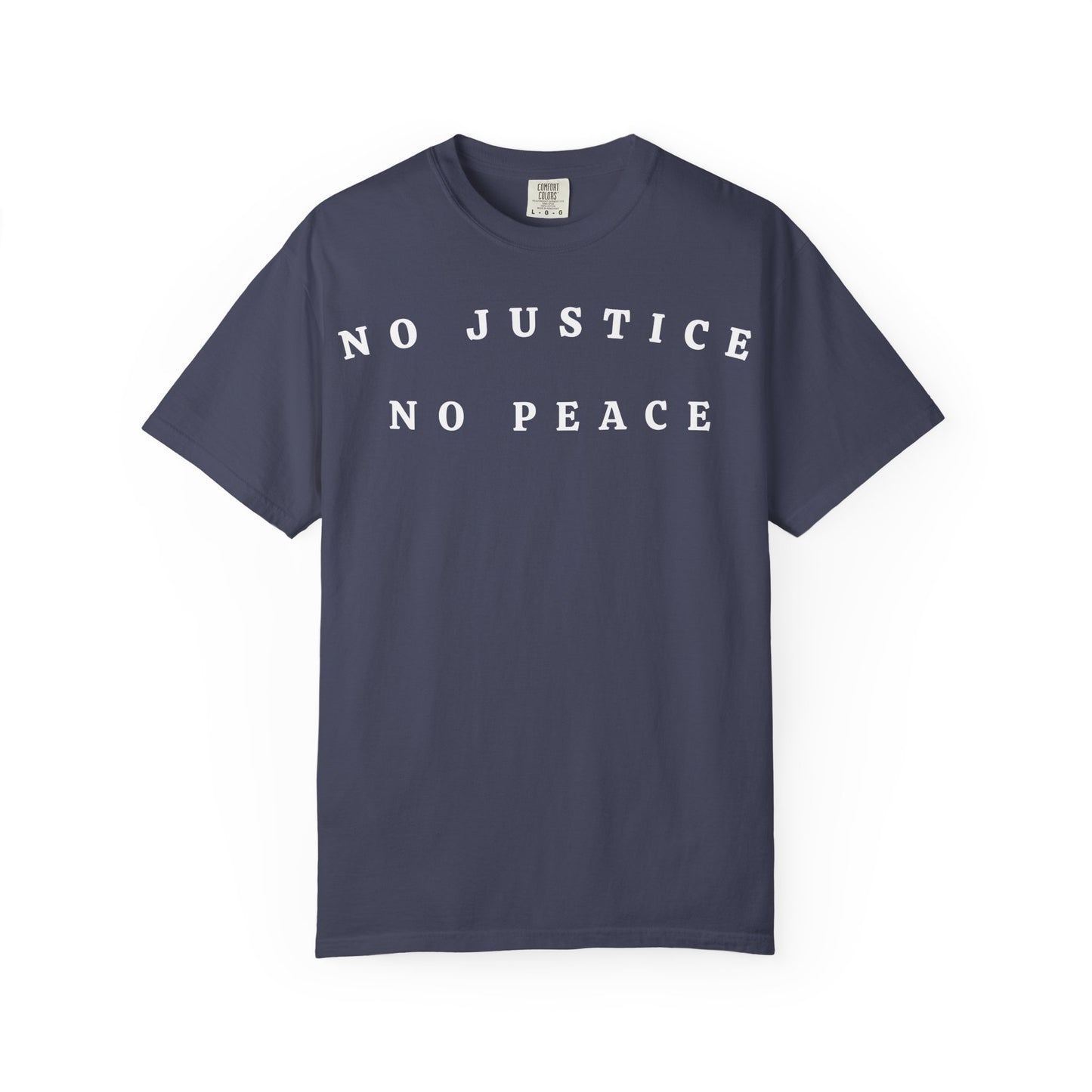 No Justice No Peace t-shirt