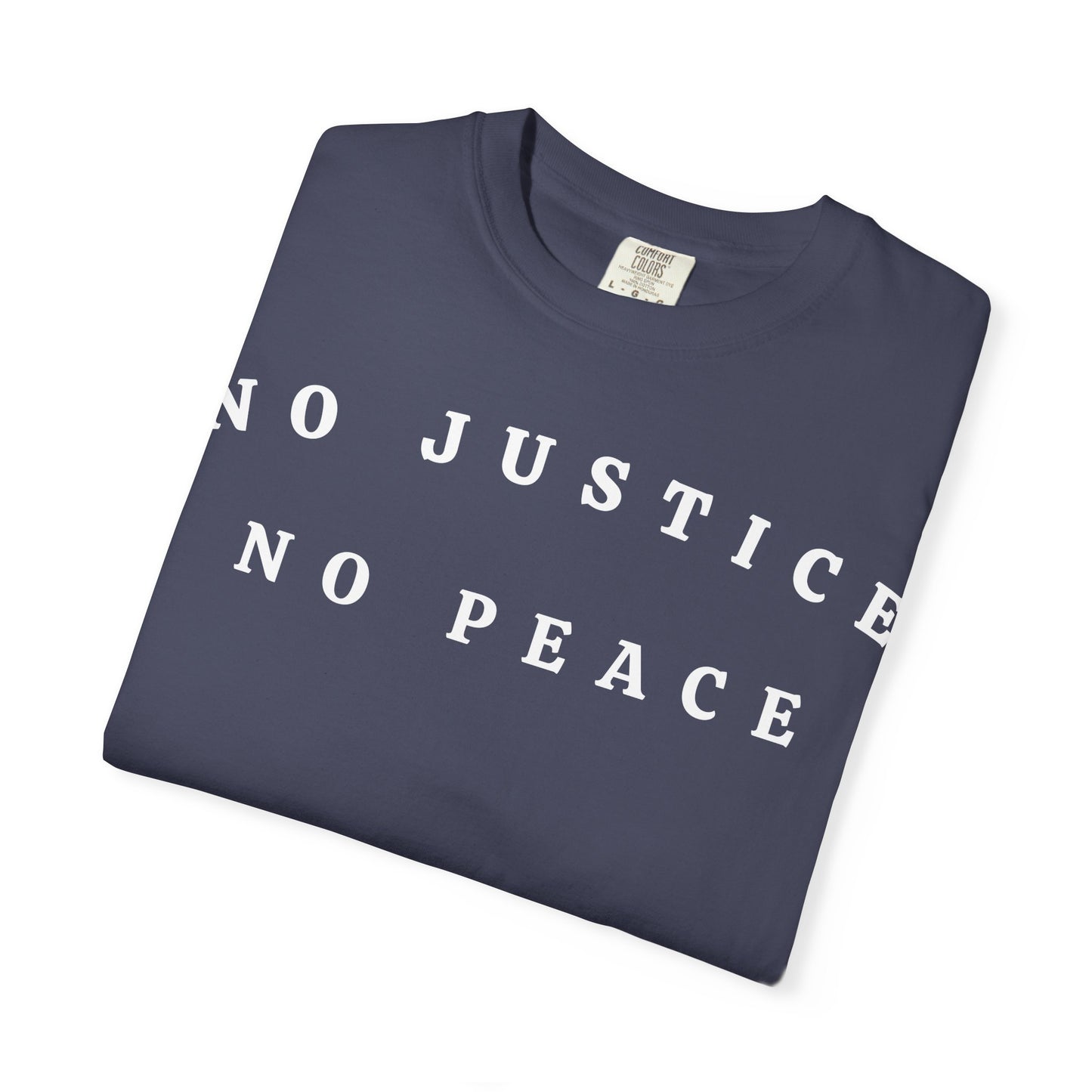 No Justice No Peace t-shirt
