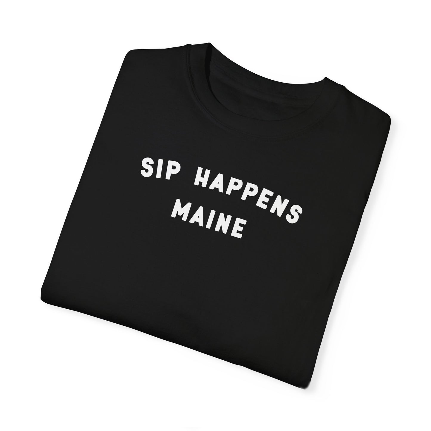 SIP HAPPENS - MAINE