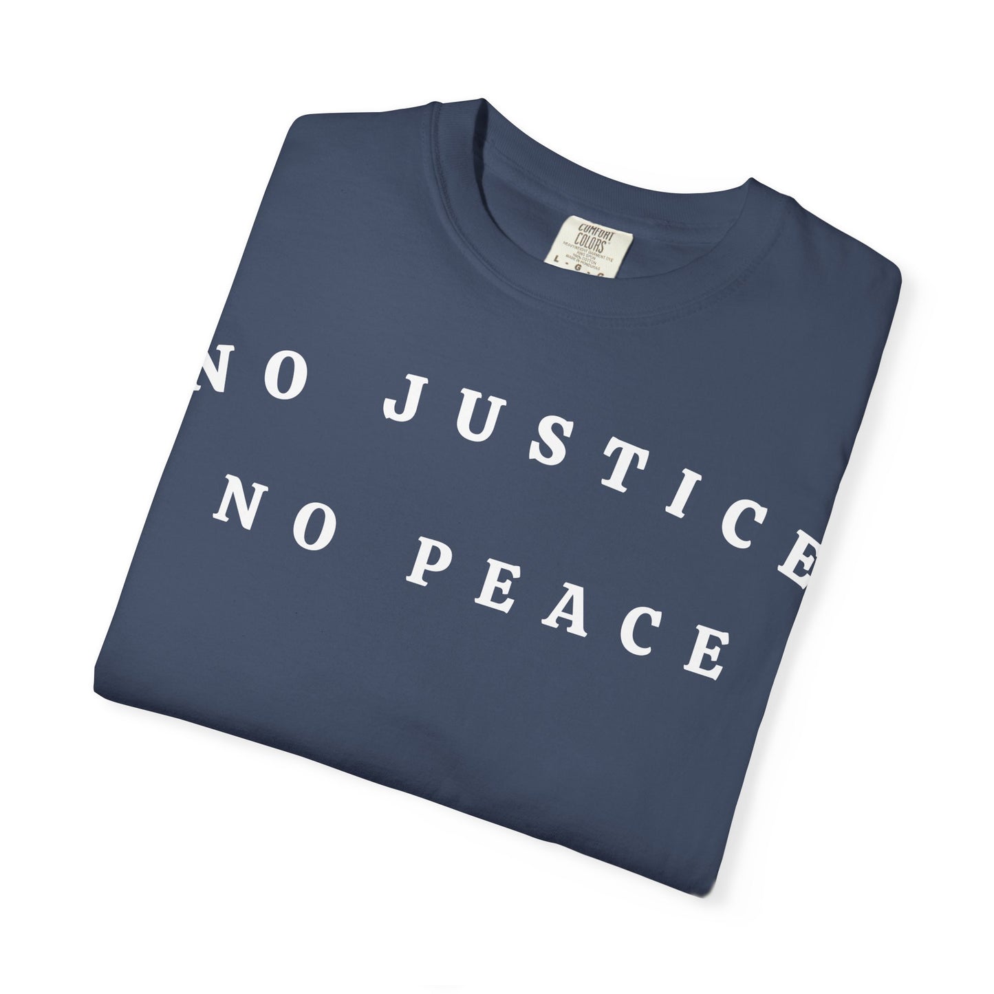 No Justice No Peace t-shirt