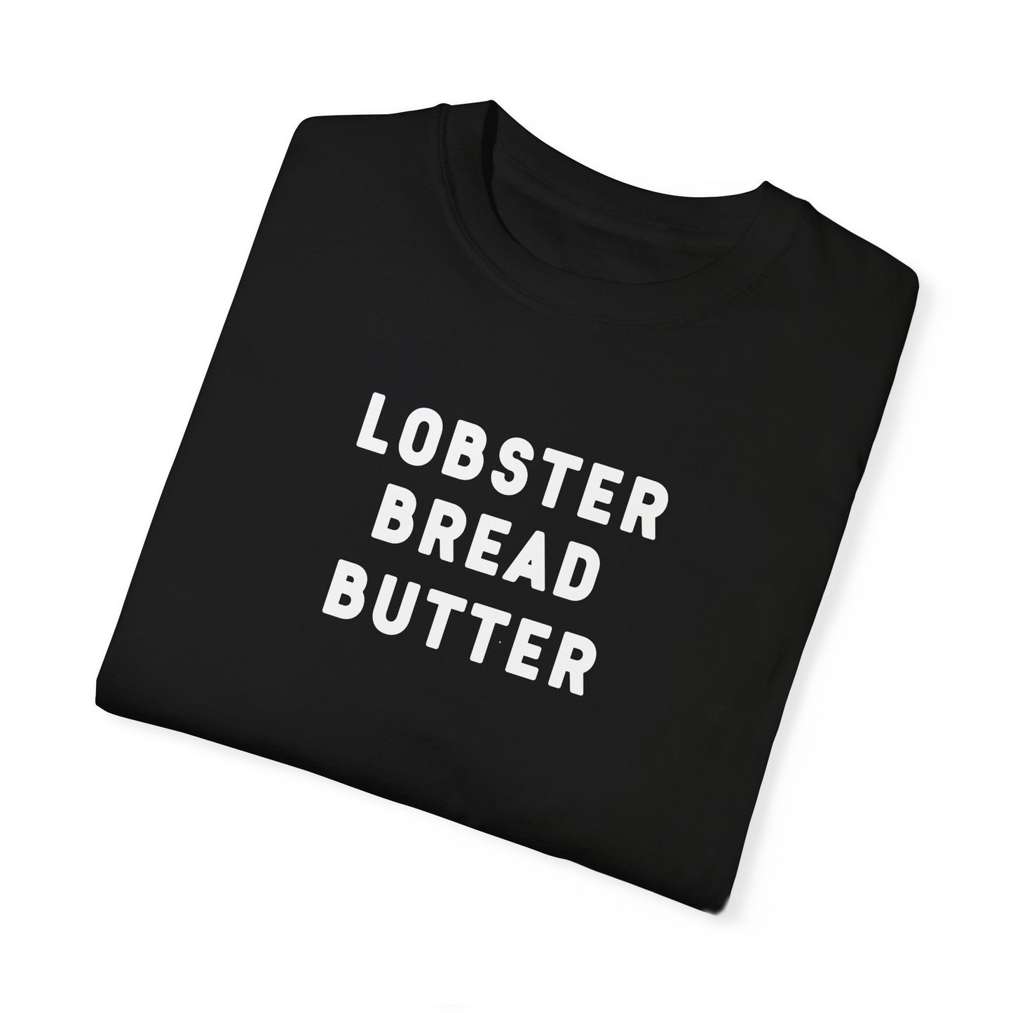LOBSTER BREAD BUTTER - T-shirt