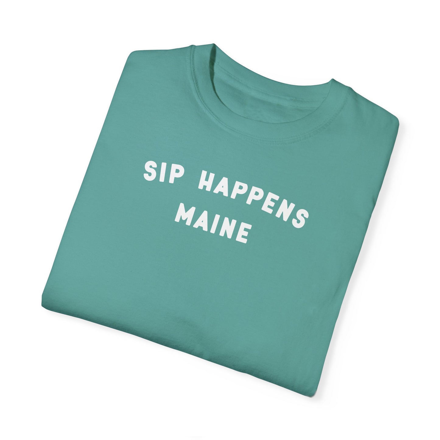 SIP HAPPENS - MAINE