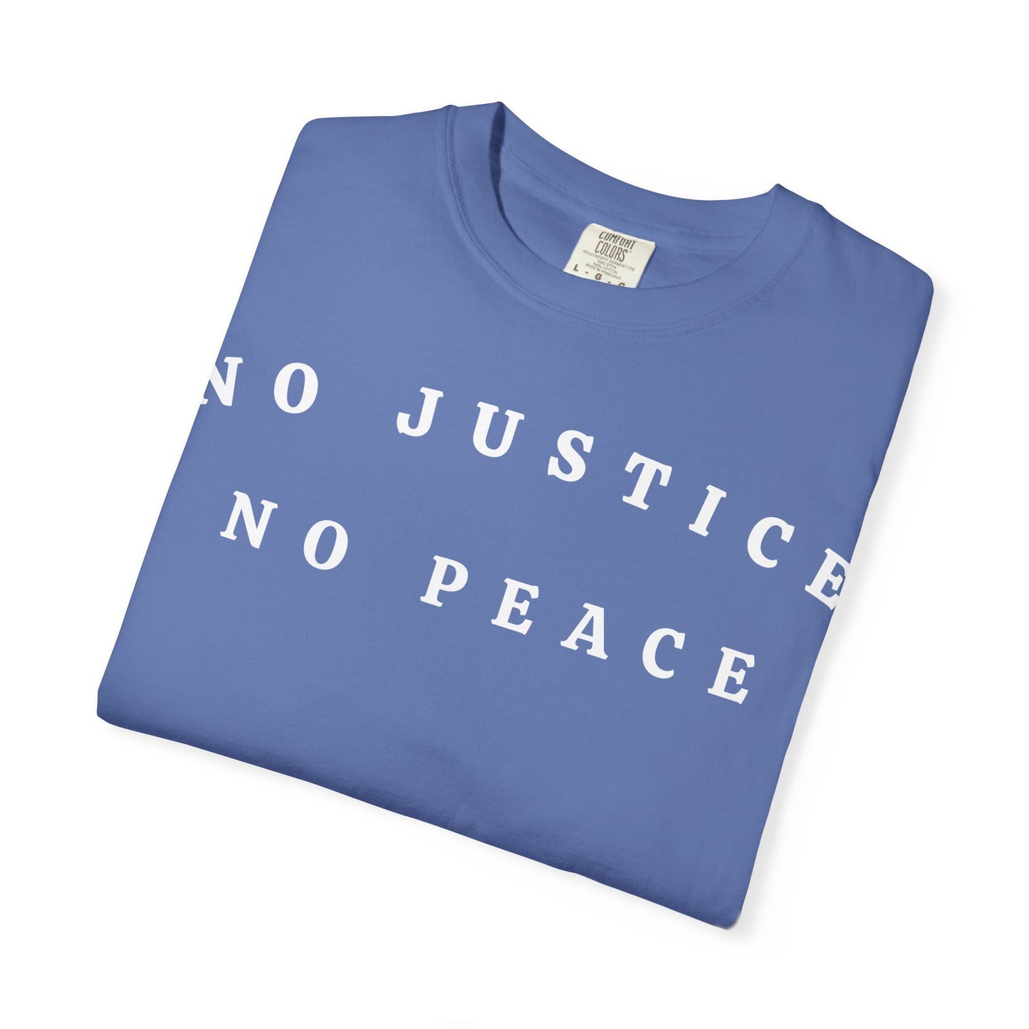 No Justice No Peace t-shirt