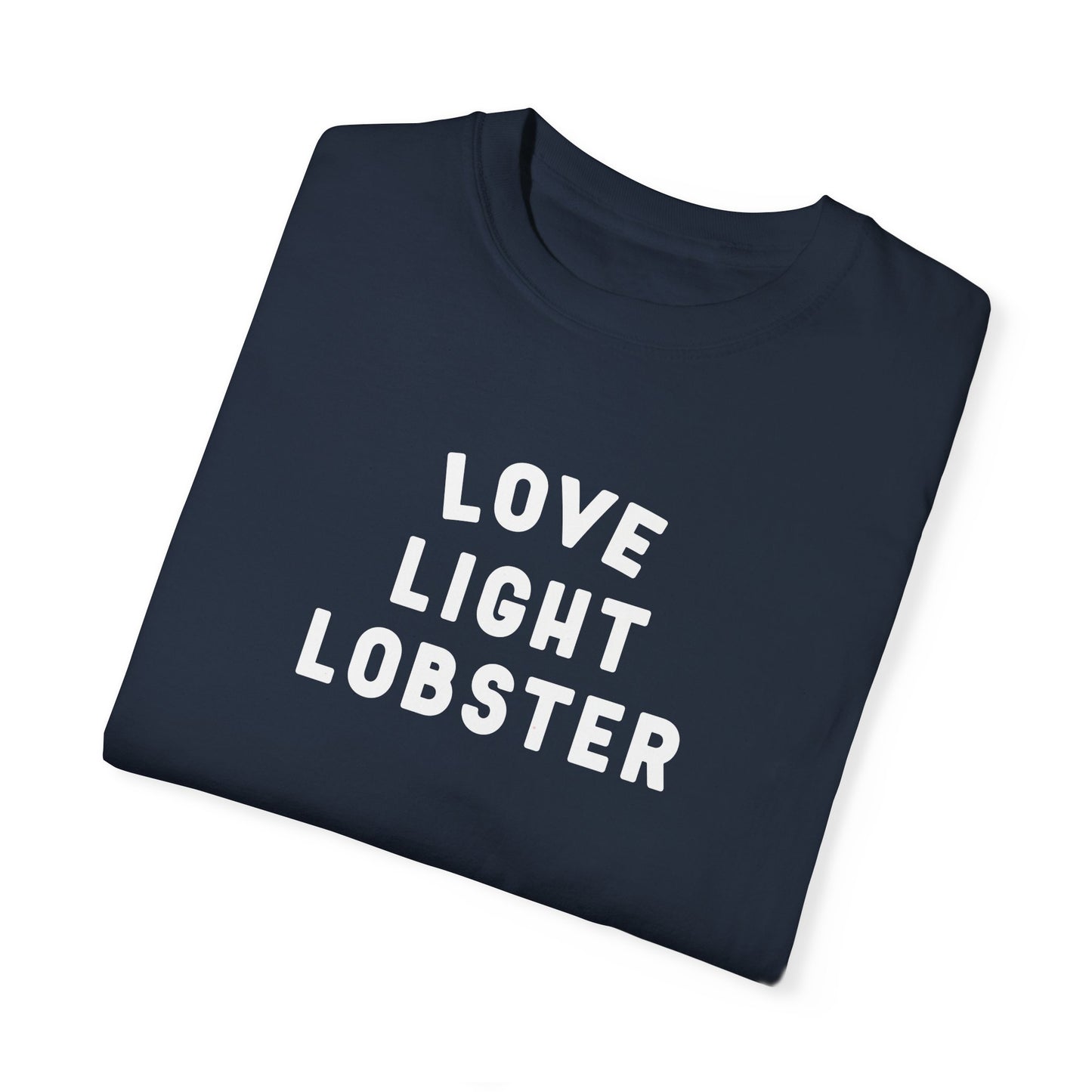 Love Light Lobster - T-shirt