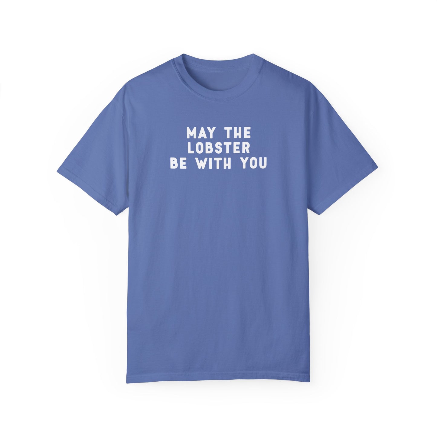 May the Lobster be with You - T-shirt