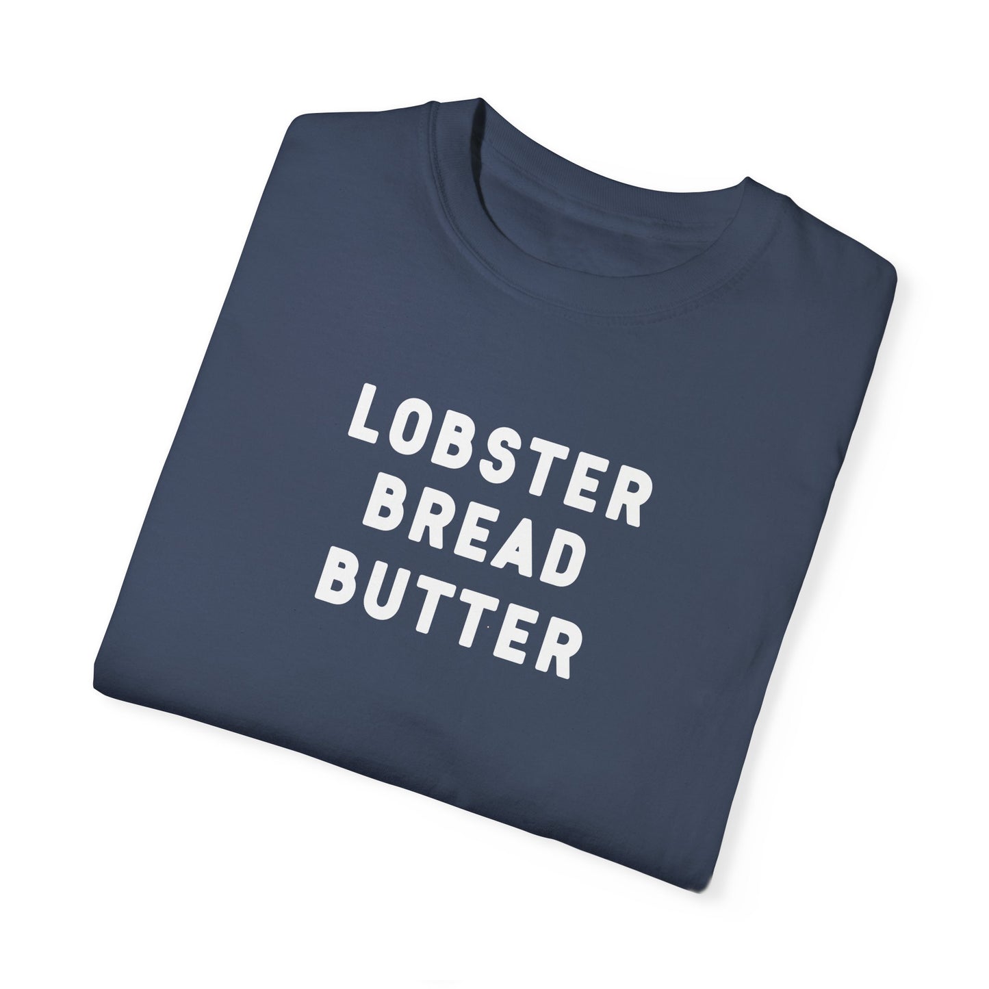 LOBSTER BREAD BUTTER - T-shirt